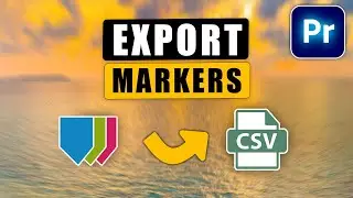 How to Export MARKERS Data to CSV in Premiere Pro