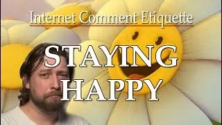Internet Comment Etiquette: 