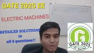 GATE 2025 EE ELECTRIC MACHINES detailed solutions