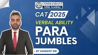 Master CAT Para Jumbles | Easy Tricks & Smart Strategies #cat #cat2025 @commandantaddaacademy