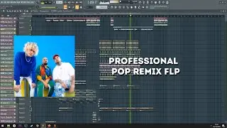 Professional POP Remix FLP (Cheat Codes, Neiked Style)