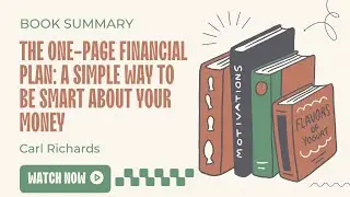 One Page, Big Results &ndash; The One-Page Financial Plan Summary