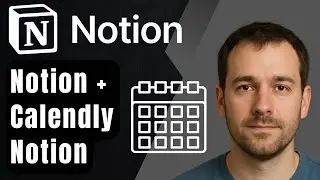 How to Integrate Calendly with Notion (2025 Step-by-Step Beginner Tutorial)