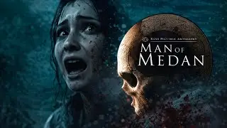 Man of Medan &ndash; Horror at Sea Begins | Every Choice Has Consequences | Episode 1 - Man of Medan &ndash;