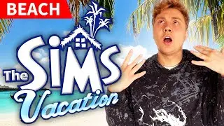 The Sims Vacation Is A Chaotic Mess (And I Love It)