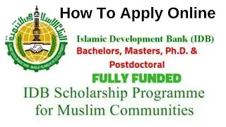 Qaabka lo xareeyo Scholarshipka Islamic Development| How to Apply Islamic Development Bank 2020 2021