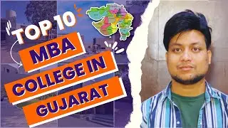 Top 10 MBA College In Gujarat, Placement, Fees, Facilities, Admission, Courses #mba #pgdm