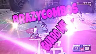 Brazy combos NBA 2k 18 dribble god mixtape