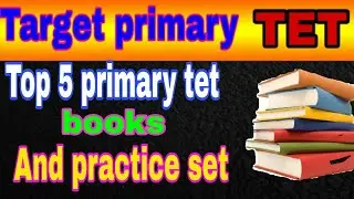 Best books for primary tet | primary TET booklist | Best practice set book for primary TET|