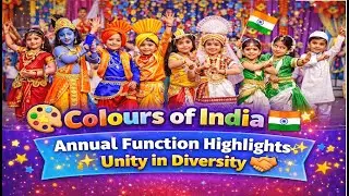 Colours of India 🇮🇳🎨 | Annual Function Highlights ✨ | Unity in Diversity 🤝 | Bachpan school Bhandara