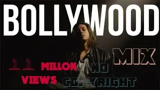 No copyright hindi song|| bollywood 10 minute mashup720hd||no copyright bollywood hindi songs