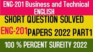 ENG 201 MID TERM SOLVED PAST PAPER FOR 2022 100 % SURE | ENG201 MIDTERM PAPERS SOLVED | PART 1