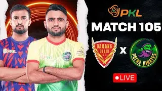PKL 12 LIVE | Match 105 | Dabang Delhi vs Patna Pirates | Pro Kabaddi League 12 Watchalong