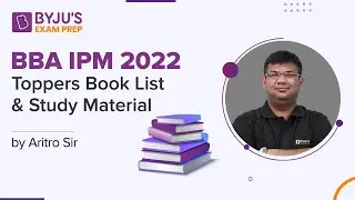 Best Books & Study Resources for BBA IPM 2022 Preparation | BYJU'S Exam Prep