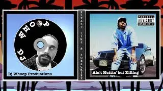 Mc Eiht - Ain’t Nothin’ But Killing ( Unreleased Version )