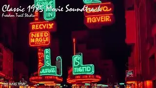 Classic 1985 Movie Soundtrack - Freedom Trail Studio | Free Tunes Today | Copyright Free!