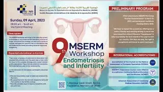 9th MSERM Workshops: Endometriosis and Infertility  Sunday, 09 April, 2023