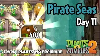 Plants vs Zombies 2 | Pirate Seas Day 11