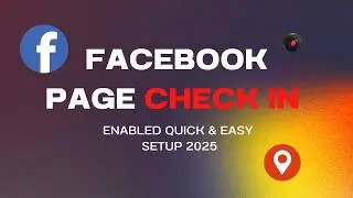 How to Make Your Facebook Page Check In Enabled  Quick & Easy Setup 2025