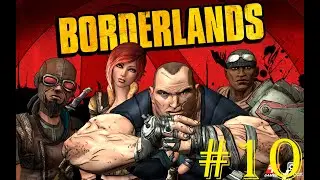 #10 Borderlands Game of the Year |#COOP com o fend0 | FIM
