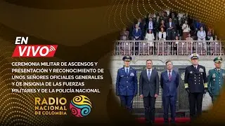 🔴Pdte. Gustavo Petro lidera la Ceremonia Militar de Ascensos y Presentación de las Fuerzas Militares