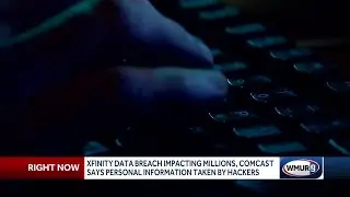 Xfinity data breach impacting millions; Comcast says personal information taken by hackers