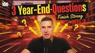 3 Year End Questions That High Performers Ask Themselves to Finish The Year