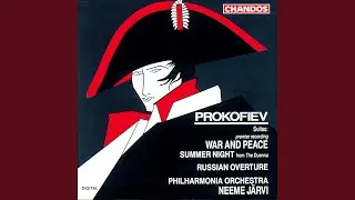 War and Peace Symphonic Suite, II. Intermezzo: Intermezzo - May Night