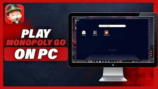 How To Play Monopoly Go On PC (2025)