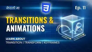 Master CSS Transitions and Animations | Frontend Development Tutorial