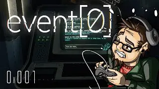 IS THIS THE EVENT HORIZON? | Event[0] #001