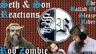 REACTION The Ballad Of Sleazy Rider   Rob Zombie | Seth Reactions Episode 78