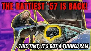 Worst 57 Chevy Is Back! - With TUNNEL RAM!
