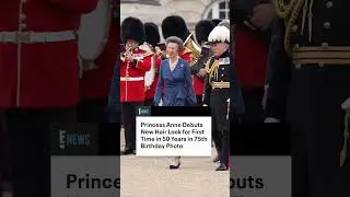 Princess Anne Debuts New Hair Look for First Time in 50 Years in 75th Birthday Photo