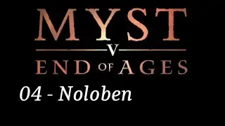 End of Ages 04 - Noloben
