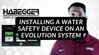 Installing a Water Safety Device on an Evolution System