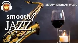 Smooth Jazz 🎷 Jazz Relaxing Music | instrumental jazz 🎸