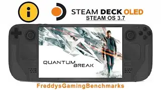 Quantum Break on Steam Deck OLED with Steam OS 3.7