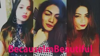 BecauseImBeautiful Indian Musically Top Popular 29 | Indian Musical.ly Videos |