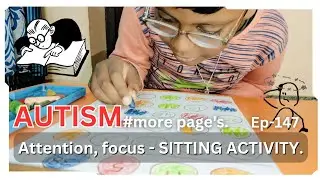 AUTISM Sitting Activities || Attention Focused Eye Contact Imitation Thinking Memory Skills