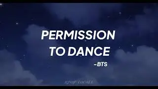 BTS (방탄소년단)  - 'Permission To Dance' Lyrics / KPOP Locale
