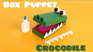 How to make Box Puppet 'Crocodile'|| Easy Box Puppet||  Complete TTC/ECC.Ed Teacher Training Course