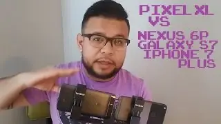 Google Pixel XL vs Nexus 6P vs Galaxy S7 vs iPhone 7 Plus Video Stabilization