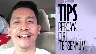DJ Arie - Tips percaya diri : Tersenyum