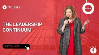 The Leadership Continuum