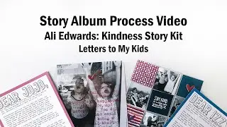 Story Album Process | Ali Edwards | 