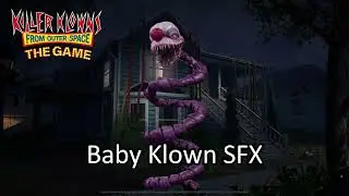 Killer Klowns from Outer Space: The Game - Baby Klown Sound Effects