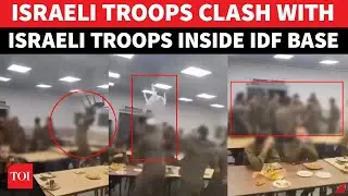 IDF Base EXPLODES: Israeli Troops Attack Fellow Soldiers In Ugly Clash Caught On Cam | WATCH