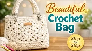 Handmade Crochet Bag Step by Step