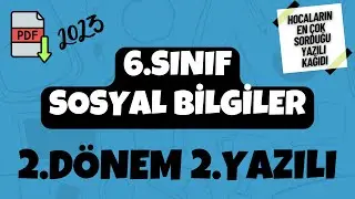 6.Sınıf Sosyal Bilgiler 2.Dönem 2.Yazılı